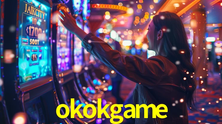 okokgame,okokgame bet