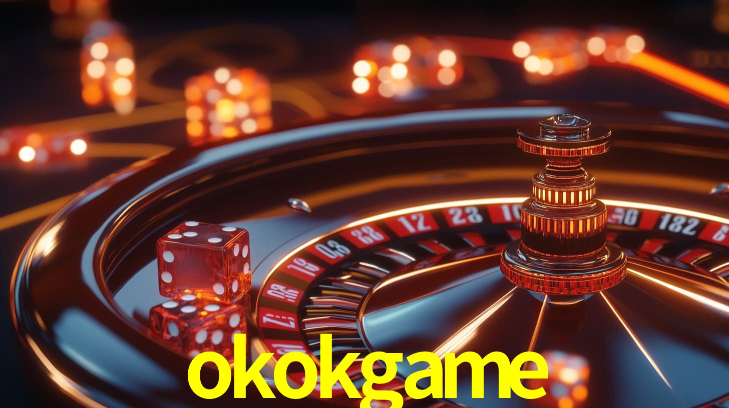 okokgame: A Experiência de Casino com Jogos de Mesa ao Vivo